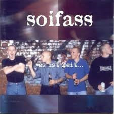 Soifass : Es Ist Zeit (CD, Album)