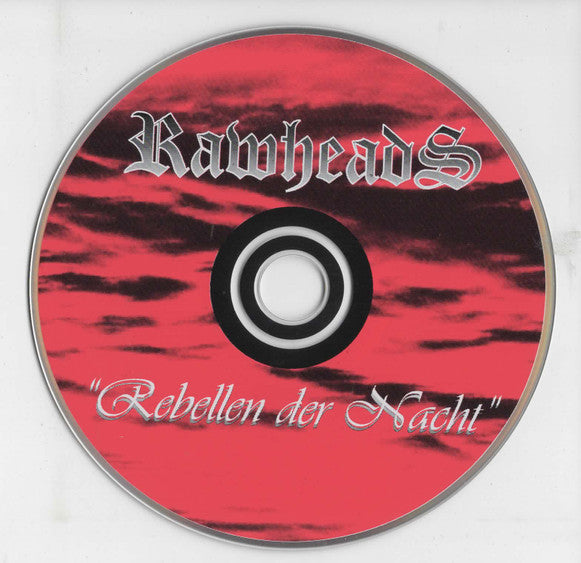 Rawheads : Rebellen Der Nacht (CD, Album)