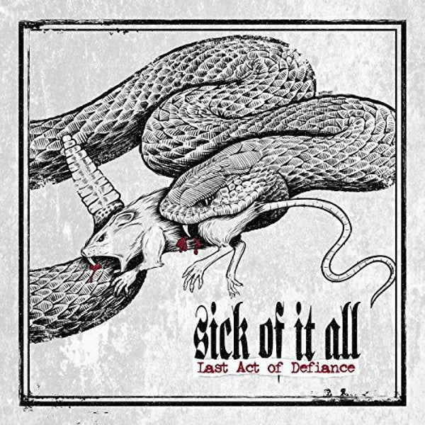 Sick Of It All : Last Act Of Defiance (CD, Album)
