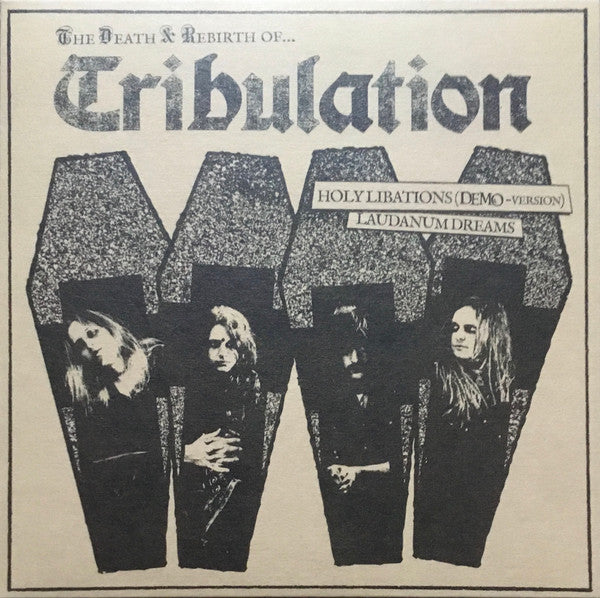 Tribulation (3) : The Death & Rebirth Of... (7", Ltd, Gol)