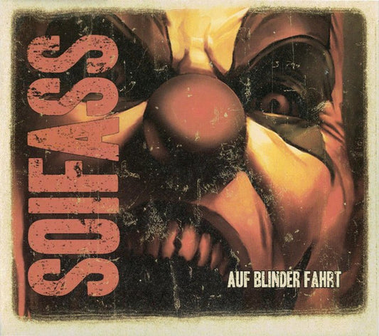 Soifass : Auf Blinder Fahrt (CD, Album)