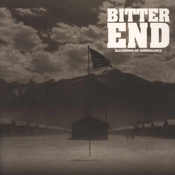 Bitter End : Illusions Of Dominance (LP, Cle)