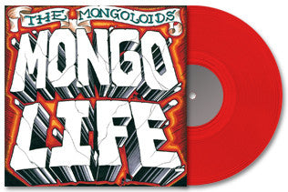 The Mongoloids : Mongo Life (LP, Album, Red)