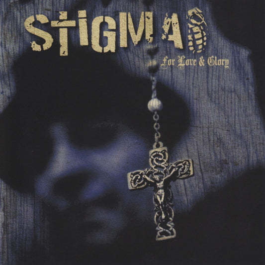 Stigma (24) : For Love & Glory (LP, Album, Ltd, Blu)