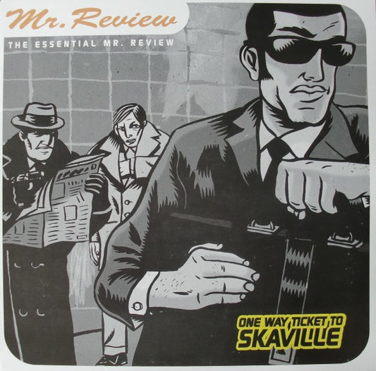 Mr. Review : The Essential Mr. Review - One Way Ticket To Skaville (LP, Comp)
