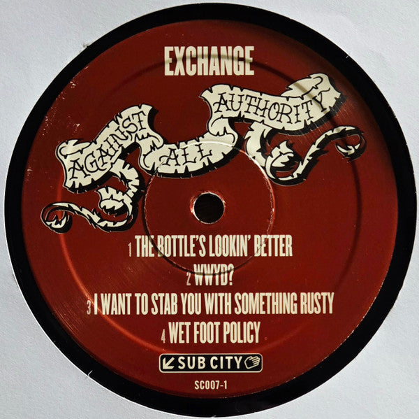 Against All Authority / The Criminals : Exchange (10")