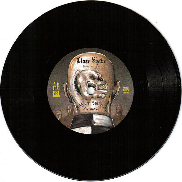 Agent Bulldogg • Close Shave : We Will Never Die (7", EP, Ltd)