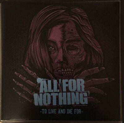 All For Nothing : To Live And Die For (LP, Album, RP, 180)
