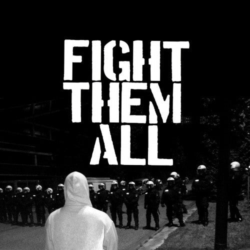 Fight Them All : Fight Them All (7", EP)