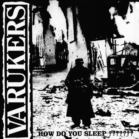 The Varukers : How Do You Sleep ??????? (LP, Album, RE)