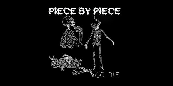 Piece By Piece : Go Die (Flexi, 7")