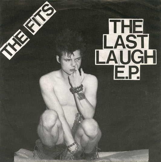 The Fits : The Last Laugh E.P. (7", EP)