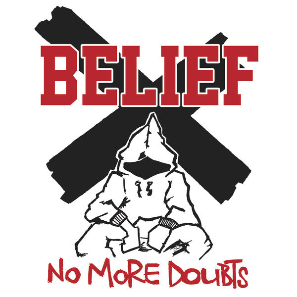 Belief (7) : No More Doubts (7", EP, Red)