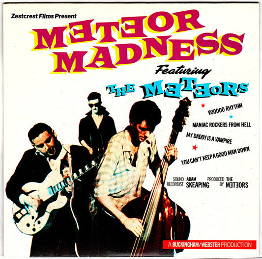 The Meteors (2) : Meteor Madness (7", EP, RE, Bla)