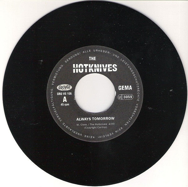 The Hotknives* : Always Tomorrow (7", Single)