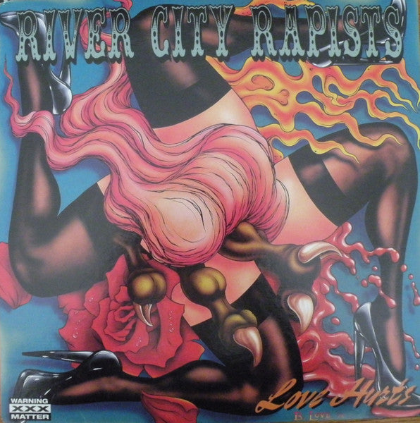 River City Rapists : Love Hurts (LP, Pin)