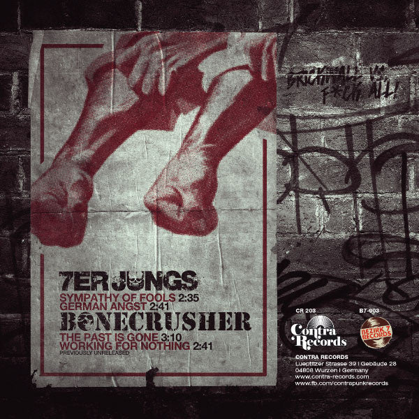 Bonecrusher / 7er Jungs : Brickwall Vs. F*ck All! (7", Gre)