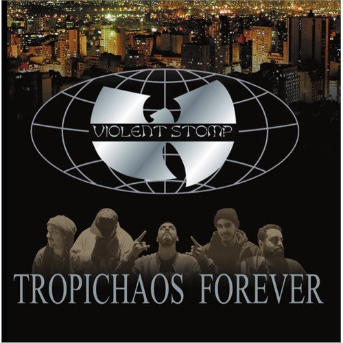 Violent Stomp : Tropichaos Forever (7", EP, Ltd, Wu-)