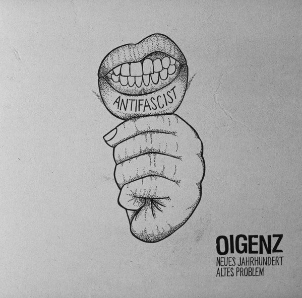 Oigenz* : Neues Jahrhundert Altes Problem (LP, Album, RE)