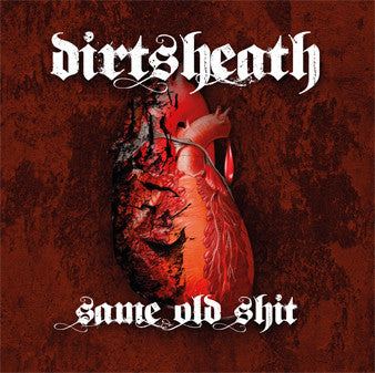 Dirtsheath : Same Old Shit (CD, Album)