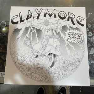 Claymore - Crime Pays! LP (lim. 300, black / Crossbar Records / US / 2022)