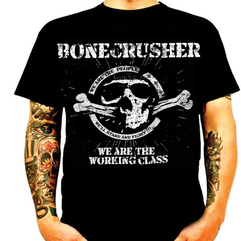 Bonecrusher - We Are The Working Class T-Shirt (S) Left Over