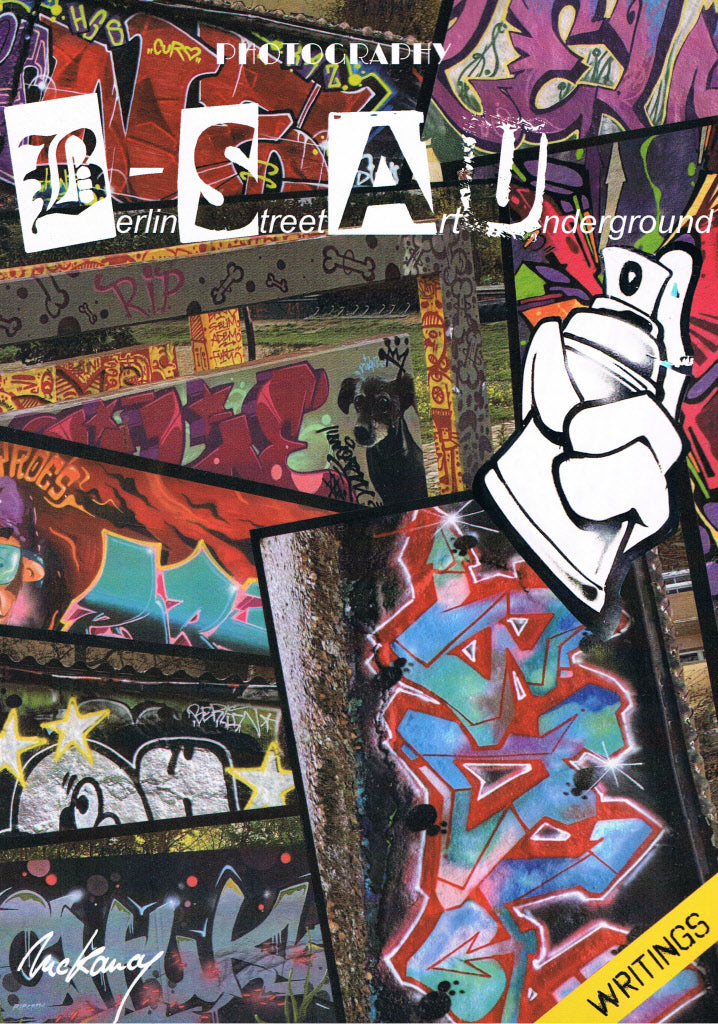 Berlin Street Art Underground B-S.A.U. - Buch