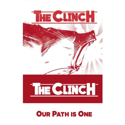 Clinch, the - Our Path Is One Tape