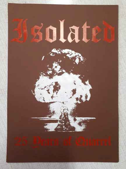 Isolated - 25 Years Of Quarrel Siebdruck Poster A3 (lim. 28)