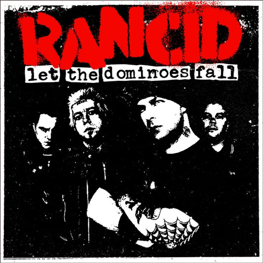Rancid - Let The Dominoes Fall 2LPs (Reissue 2025)