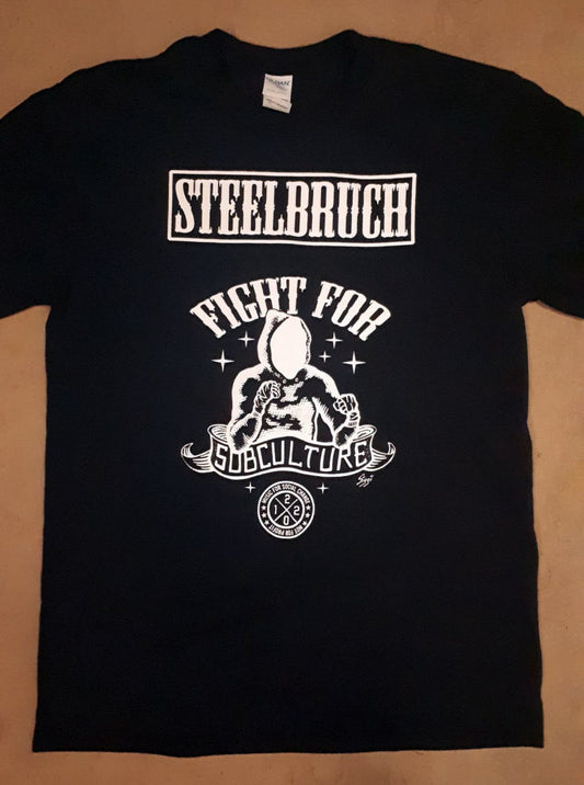 Steelbruch - Fight For Subculture T-Shirt (S-5XL)