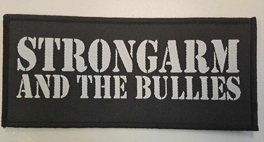 Strongarm And The Bullies - Patch