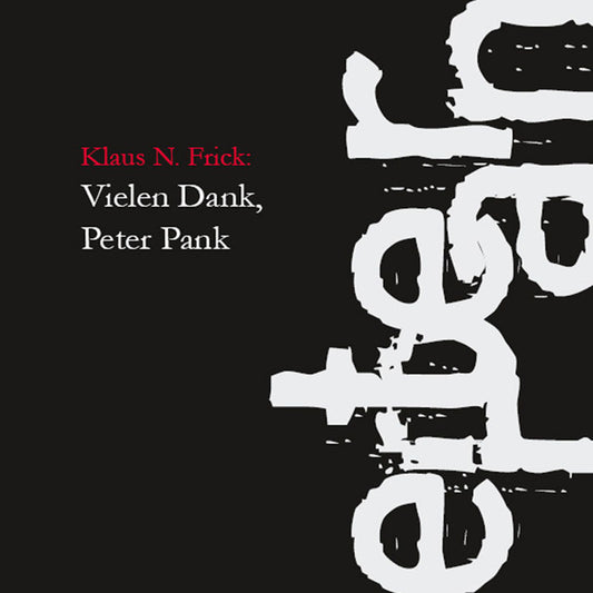 Vielen Dank, Peter Pank - Buch (Klaus N. Frick)