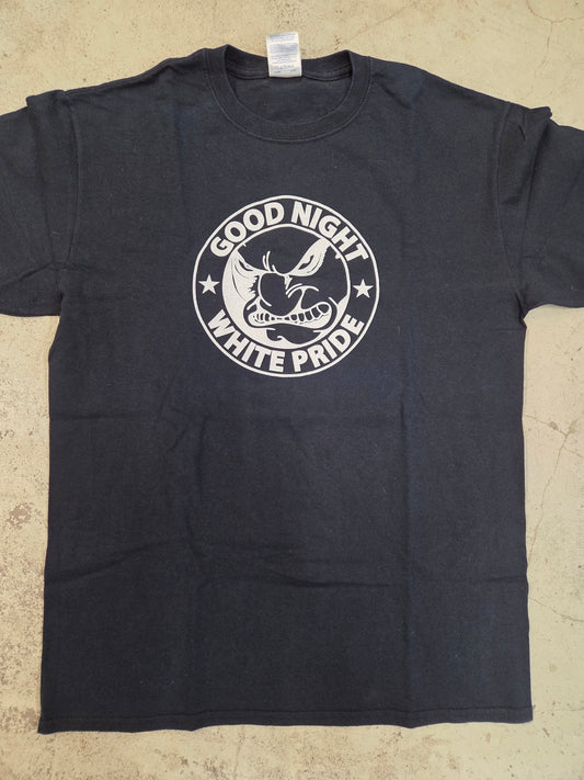 Good Night White Pride - T-Shirt (M / 2nd Hand) Left Over!