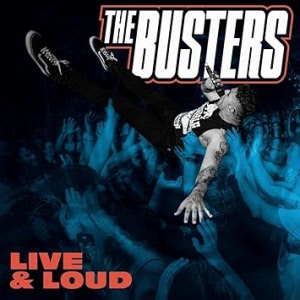 Busters, the - Live And Loud LP
