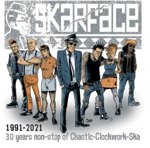 SKARFACE - 30 YEARS NON-STOP OF CHAOTIC-CLOCKWORK-SKA CD und LP (verschiedene Farben)