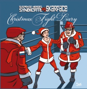 Skarface / Suspense Heroes Syndicate - Christmas Fight Diary - Split 7"EP  (lim.100, black)